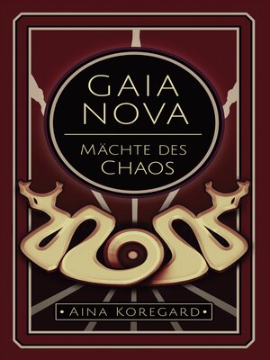 cover image of Gaia Nova--Mächte des Chaos